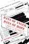 Days of Anger, Days of Hope: A Memoir of the League of American Writers 1937-1942