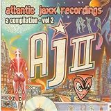 Atlantic Jaxx - A Compilation Vol 2