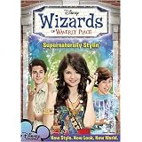 The Wizards of Waverly, Vol. 2: Supernaturally Stylin' ~ Selena Gomez