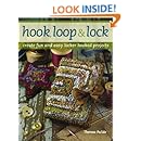 Hook, Loop 'n' Lock: Create Fun and Easy Locker Hooked Projects