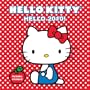 Hello Kitty Hello 2010! Wall Calendar