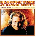Blossom Time at Ronnie Scott's