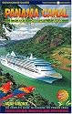 Panama Canal By Cruise Ship: The Complete Guide to Cruising the Panama Canal (2nd Edition)