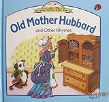 Old Mother Hubbard and other rhymes