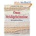 Omas Strickgeheimnisse - 200 bezaubernde Muster
