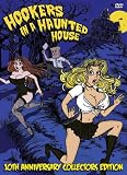 Hookers In A Haunted House 10th Annivsary Collectors Edition