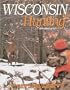 Wisconsin Hunting: A Comprehensive Guide to Wisconsin's Public Hunting