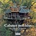 Cabanes perch�es