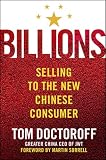 Billions: Selling to the New Chinese Consumer