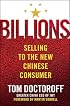 Billions: Selling to the New Chinese Consumer