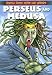 Perseus and Medusa (Graphic Greek Myths and Legends)