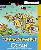 The Magic School Bus Explores the Ocean