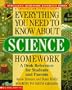 Everything You Need To Know About Science Homework (Everything You Need To Know..)