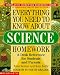Everything You Need To Know About Science Homework (Evertything You Need To Know..)
