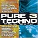 Pure Techno, Vol. 3