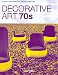 Image of Arts décoratifs des années 70 : Edition trilingue français-anglais-allemand