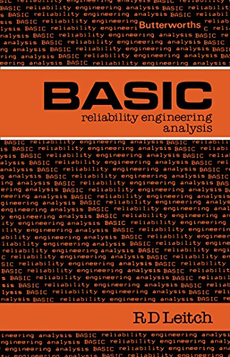 Basic Reliability Engineering Analysis: Butterworths Basic Series