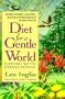 Diet for a Gentle World