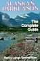 Alaska's Parklands: The Complete Guide