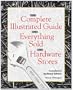 The Complete Illustrated Guide to Everything Sold in Hardware Stores