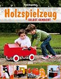 Holzspielzeug selbst gemacht