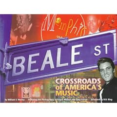 Beale Street: Crossroads of America's Music