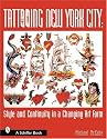 Tattooing New York City Style and Continui