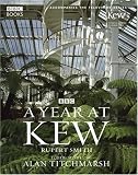 A Year at Kew