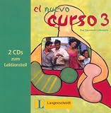 El Nuevo Curso 3 - 2 Cds zum Lektionsteil - Lourdes G&oacute;mez de Olea, Palmira L&oacute;pez Pern&iacute;a, Lourdes G&oacute;mez de Olea, Palmira L&oacute;pez Pern&iacute;a