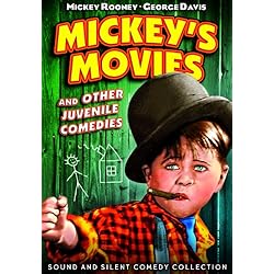 Mickey's Movies and other Juvenile Comedies: Sound & Silent Comedy Collection