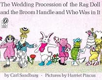 The Wedding Procession of the Rag Doll and the Broom Handle and Who Was in It