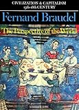 The Perspective of the World: Civilization and Capitalism 15Th-18th Century, Vol. 3