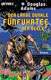 Der lange dunkle Fünfuhrtee der Seele. Dirk Gently's Holistische Detektei.
