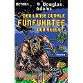 Der lange dunkle F�nfuhrtee der Seele: Dirk Gently's Holistische Detektei