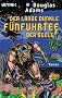 Der lange dunkle F�nfuhrtee der Seele: Dirk Gently's Holistische Detektei