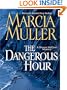 The Dangerous Hour: A Sharon Mccone Mystery