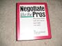 Negotiate Like the Pros