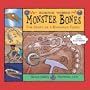 Monster Bones: The Story of a Dinosaur Fossil (Science Works (Picture Window))