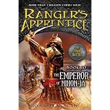The Emperor of Nihon-Ja: Book 10 (Ranger's Apprentice) ~ John Flanagan