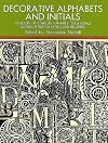 Decorative Alphabets and Initials (Dover Pictorial Archives)