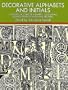 Decorative Alphabets and Initials (Lettering, Calligraphy, Typography)