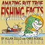 Amazing but True Fishing Facts 2000 Calendar