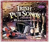 Music : The Essential Irish Pub Songs Collection: 40 Best Loved Ballads