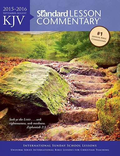 KJV Standard Lesson Commentary® 2015-2016 by Standard Publishing (May 01,2015)
