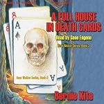 A Full House In Death Cards: Bear Walker Series, Book 2 | Bernie Kite