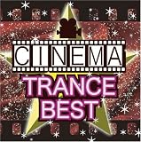 CINEMA TRANCE BEST