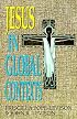Jesus in Global Contexts