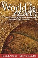 The World Is Flat?: A Critical Analysis of New York Times Bestseller by Thomas Friedman