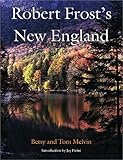 Robert Frost's New England