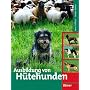 Ausbildung von H�tehunden von Hans Chifflard